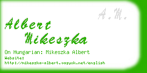 albert mikeszka business card